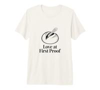 Love At First Proof Sourdough Starter Premium T-Shirt