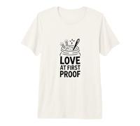 Love At First Proof Sourdough Starter Premium T-Shirt