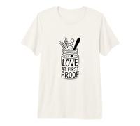Love At First Proof Sourdough Starter Premium T-Shirt