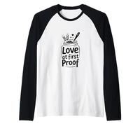 Love At First Proof Sourdough Starter Raglan Baseball Tee