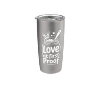 Love At First Proof Sourdough Starter Stainless Steel Insulated Tumbler