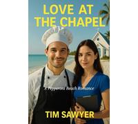 Love At The Chapel: A Pepperoni Beach Romance: 4