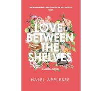 Love Between the Shelves: Bareela Book 3 (The Bareela Series)