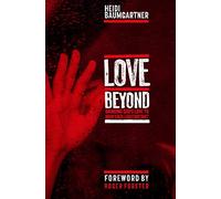 Love Beyond: Bringing God's Love to Soho's Red-Light District