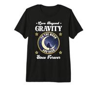 Love Beyond Gravity to THE Moon and Back Since Forever Space Premium T-Shirt