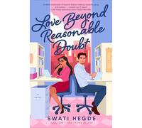 Love Beyond Reasonable Doubt: A Novel