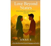 Love Beyond States: A Love Story that crossed cultures and cities