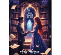 Love Beyond the Veil: A Haunting Romance of Second Chances and Unfinished Business