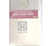 LOVE BITE - Take Your Time [12" VINYL]