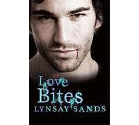 Love Bites: Book Two (ARGENEAU VAMPIRE)