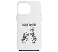 Love Bites, Funny Praying Mantis Case for iPhone 13 Pro Max