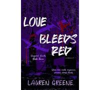 Love Bleeds Red (Vengeful Hearts)
