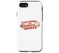 Love Books and Women’s Rights Feminist Book Lover Design Case for iPhone SE (2020) / 7/8