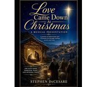 Love Came Down At Christmas - SATB Version