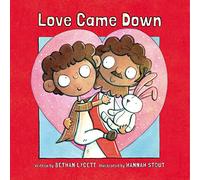 Love Came Down [booklet]