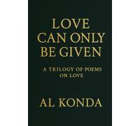 Love Can Only Be Given