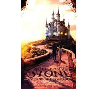 Love Carved in Stone: The Fairy Tale Continues