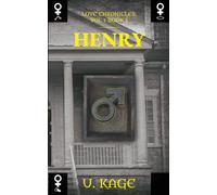Love Chronicles: Vol. 1 Book 1 Henry