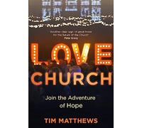 Love Church: Join the Adventure of Hope