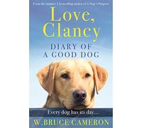 Love, Clancy: Diary of a Good Dog (The Wild Isle Series, 38)