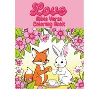 Love Coloring Book: Coloring Pages & Bible Verses About Love