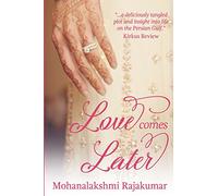 Love Comes Later: 1 (the Desert Sands)