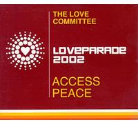 Love Committee,the - Access Peace (Loveparade 2002)
