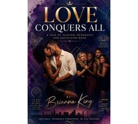Love Conquers All: A Tale of Passion, Friendship, and Unyielding Bond