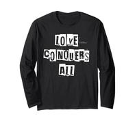 Love Conquers All Long Sleeve T-Shirt