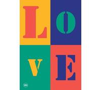 Love: Contemporary Art Meets Amour