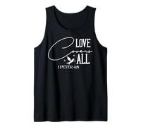 Love Covers All 1 Peter 4:8 Inspirational Modern Typography Tank Top