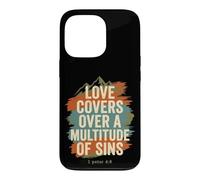 Love Covers Sins Peter 4 8 Bible Verse Case for iPhone 13 Pro