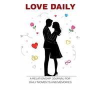 Love Daily: A relationship journal for daily moments and memories | White Cover with lovely icons design