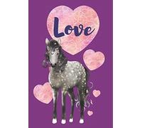 Love: Dapple Grey Horse with Hearts: 3 (Hearts and Horses Notebooks)