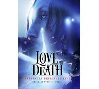 Love & Death: Perfectly Preserved [DVD]