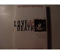 Love & Death: The Murder of Kurt Cobain