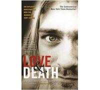 Love & Death: The Murder of Kurt Cobain