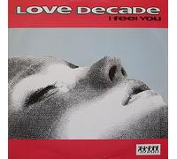 Love Decade - I Feel You
