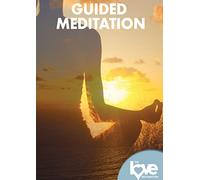 LOVE DESTINATION COURSES: GUIDED MEDITATION
