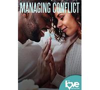 LOVE DESTINATION COURSES: MANAGING CONFL