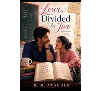 Love, Divided by Two (Romance)