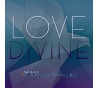 Love Divine: 2021
