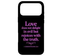 Love Does Not Delight in Evil Bible Verse 1 Corinthians 13:6 Case for iPhone 17 Pro Max