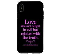 Love Does Not Delight in Evil Bible Verse 1 Corinthians 13:6 Case for iPhone XS Max