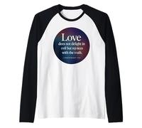 Love Does Not Delight in Evil Bible Verse 1 Corinthians 13:6 Raglan Baseball Tee
