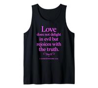 Love Does Not Delight in Evil Bible Verse 1 Corinthians 13:6 Tank Top