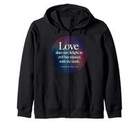 Love Does Not Delight in Evil Bible Verse 1 Corinthians 13:6 Zip Hoodie