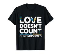Love Doesn't Count Chromosomes Down Syndrome Awareness T-Shirt