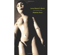 Love Doesn't Work: Seven Dualist Tales