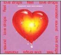 Love Drops - Feel / Monster Sound
